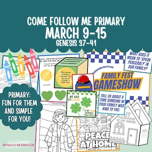 May include: A colorful graphic with the text "Come Follow Me Primary" and "March 9-15 Genesis 37-41." The image includes various activity sheets, crayons, and the words "Family Fest Gameshow."