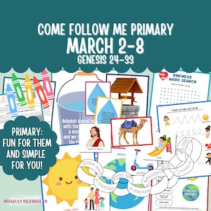以下が含まれることがあります： 「Come Follow Me Primary March 2-8 Genesis 24-33」のテキストが入った、カラフルな教育用グラフィック。井戸、ラクダ、イエス、単語検索アクティビティのイラストが含まれています。「Primary: Fun for them and simple for you!」のテキストも含まれています。