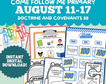 Primary August 11-17 Lesson Plan LDS Come Follow Me 2025 Doctrine and Covenants 88 House of God Learning Game Show Savior Scavenger Hunt