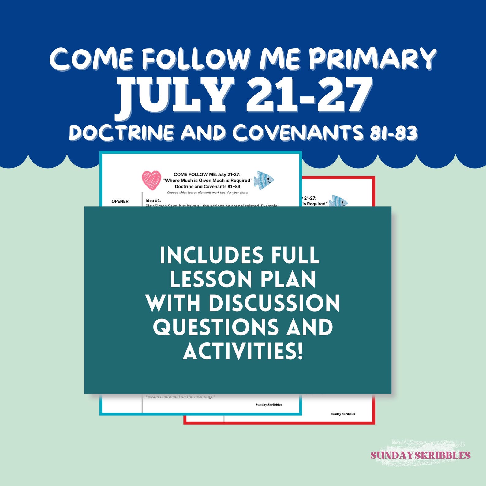 Lessons Obay Primary July 21-27 Lesson Plan LDS Come Follow Me 2025 Doctrine and ...