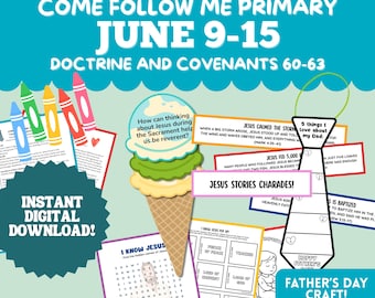 Plan de lección de la Primaria del 9 al 15 de junio SUD Ven, sígueme 2025 Doctrina y Convenios Estoy con los fieles siempre Juegos de Jesús Manualidad del Día del Padre