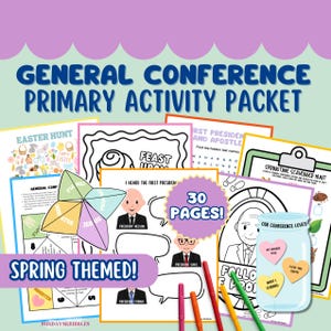 Kit d'activités Conférence générale d'avril 2025 Coloriages de la famille primaire LDS à imprimer Feuilles d'activités Coloriages jeux interactifs LDS