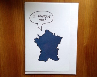 I France-y You! Greeting Card