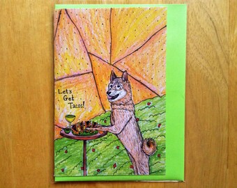 Let's Get Tacos Shiba Inu Guacamole Greeting Card