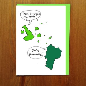 You're Ecuadorable and There Galapagos My Heart Greeting Card image 1