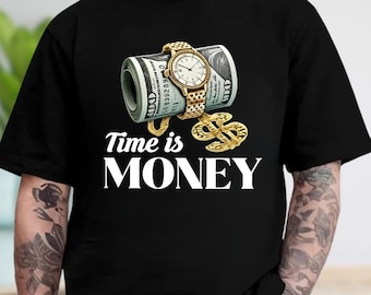 Time is Money T-Shirt, Motivational Hustle Sweatshirt, Entrepreneurial Hoodie, Business Grind Tee, Comfort Colors Shirt
