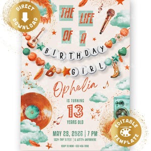 May include: A birthday invitation template featuring the text THE LIFE OF A BIRTHDAY GIRL, Ophelia, IS TURNING 13 YEARS OLD, MAY 28, 2026, 7 PM, 1234 ANY STREET, IL 62704 ANYWHERE, RSVP TO MOM +123-456-7890, with illustrations of a microphone, guitar, vinyl record, speaker, stars, clouds, and beads.