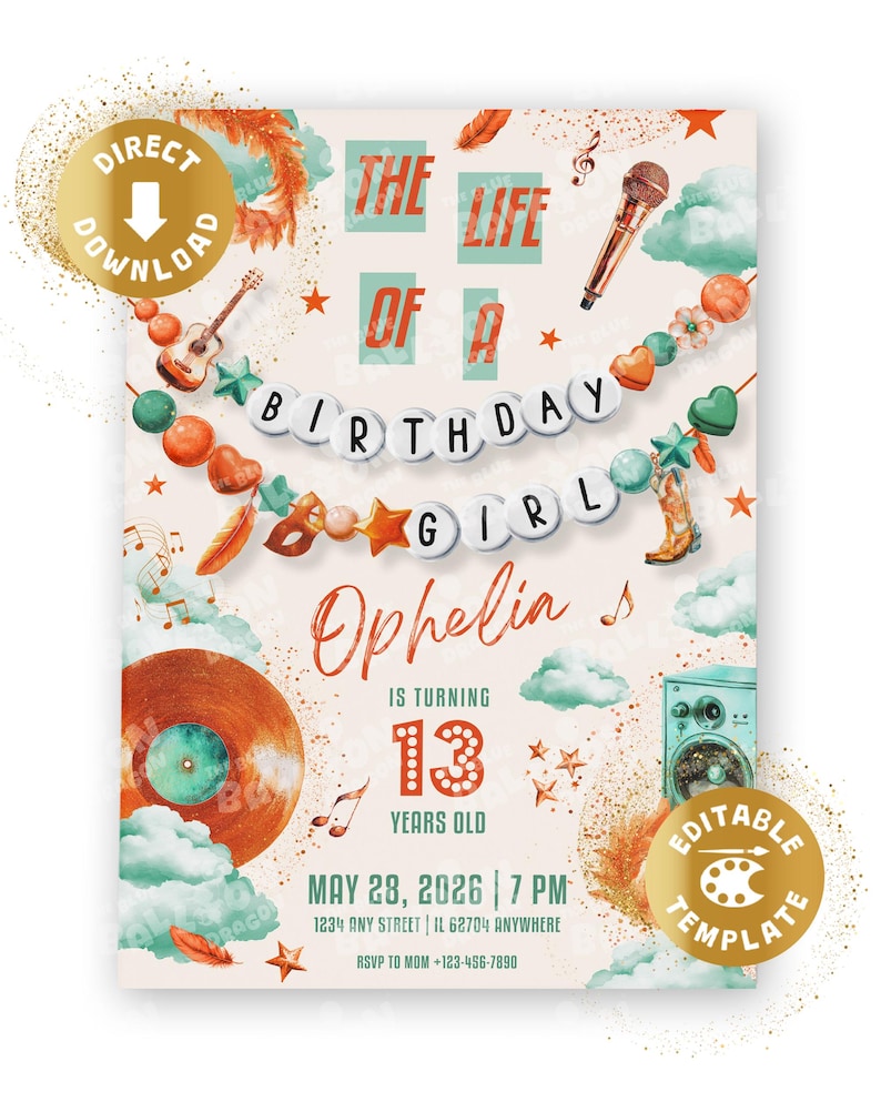 May include: A birthday invitation template featuring the text THE LIFE OF A BIRTHDAY GIRL, Ophelia, IS TURNING 13 YEARS OLD, MAY 28, 2026, 7 PM, 1234 ANY STREET, IL 62704 ANYWHERE, RSVP TO MOM +123-456-7890, with illustrations of a microphone, guitar, vinyl record, speaker, stars, clouds, and beads.