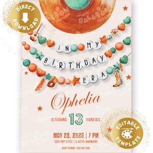 May include: A birthday invitation with the text "In My Birthday Era" and the name "Ophelia". The invitation includes decorative elements like stars, hearts, and a cowboy boot. The date is May 28, 2026, at 7 PM.