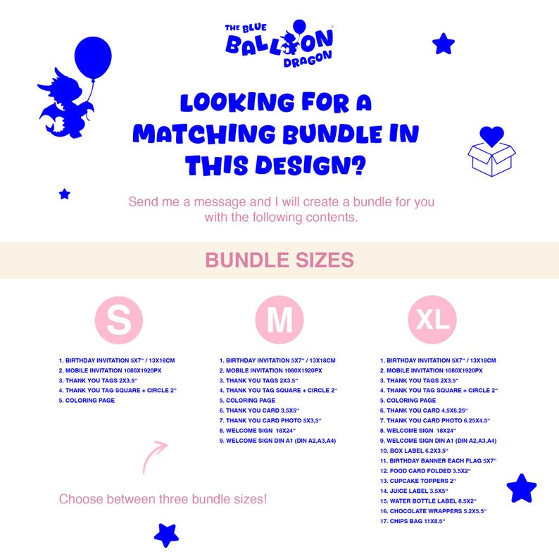 May include: A white background with blue accents features a logo with a dragon holding a balloon. Text reads "Looking for a matching bundle in this design?" and lists bundle sizes S, M, and XL with included items like invitations and thank you tags.