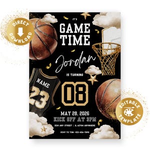 May include: Black basketball-themed birthday invitation with gold accents. Features a basketball, jersey, and basketball hoop. Text includes "Game Time", "Jordan", and event details. Includes a "Direct Download" and "Editable Template" badge.