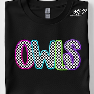 Owls neon checkered PNG | Owls Spirit Design | Game Day Digital Download for T-Shirts, Tumblers and Merch Owls PNG School mascot