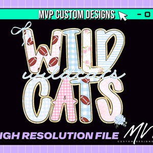 Wildcats Football PNG Designs Includes Wildcat Mascot Girl School Spirit Football