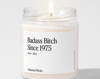 50th Birthday Candle, Badass Bitch Since 1975, Funny Soy Candle