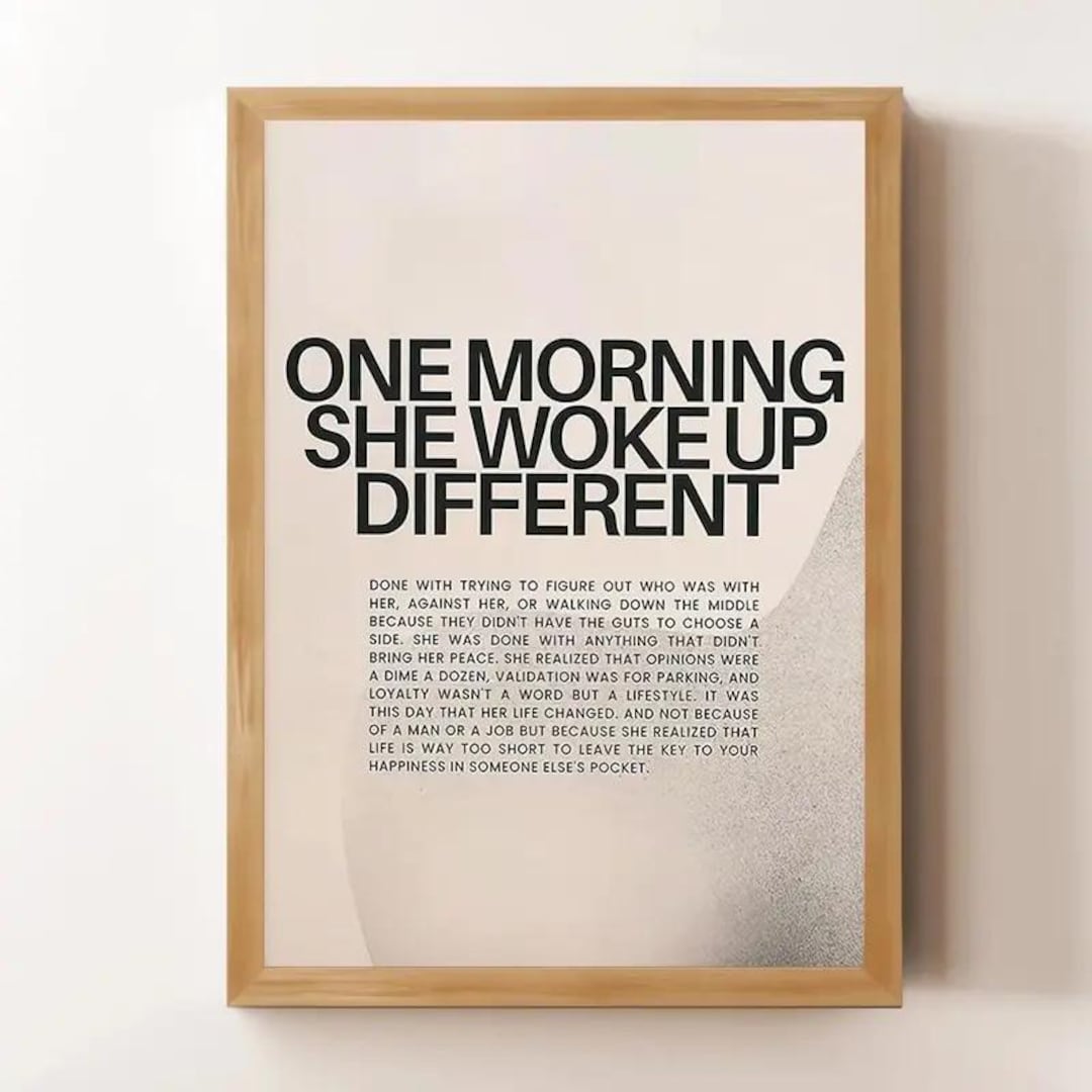 one-morning-she-woke-up-different-poster-stylish-feminine-room-decor