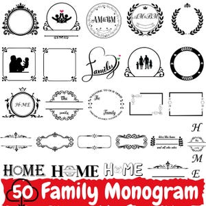 May include: A collection of 50 family monogram designs in black. The designs include circular frames, family silhouettes, floral wreaths, and decorative text elements. The text includes "Family", "Home", and initials.