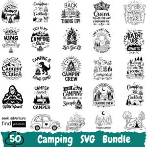 May include: A collection of 50 black and white camping-themed graphic designs featuring illustrations of campfires, tents, campers, mountains, and forests, accompanied by various phrases like Happy Camper, Campin Crew, and Adventure Awaits.