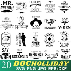 Paquete de SVG de Doc Holliday, Doc Holliday, Soy tu arándano, Di cuándo, Johnny Ringo, Lápida de juego SVG, Tiroteo SVG, Cricut, Silueta