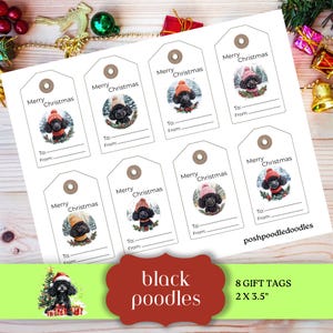 Each tag features a cute black poodle in winter gear in a snowy setting, bringing festive cheer to every wrapped gift. Every design includes the words “Merry Christmas”, and "To" and "From".