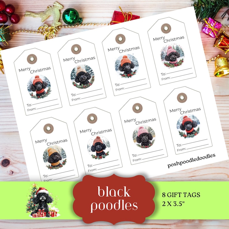 Each tag features a cute black poodle in winter gear in a snowy setting, bringing festive cheer to every wrapped gift. Every design includes the words “Merry Christmas”, and "To" and "From".