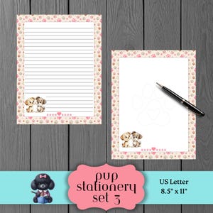 May include: A set of two stationery sheets with a puppy theme. One sheet is lined, the other has a paw print design. Both have a border of paw prints and hearts, and feature two puppy illustrations. The set is US Letter size.