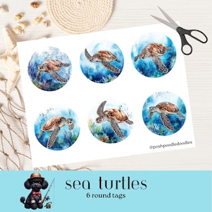 May include: Six round tags with watercolour illustrations of sea turtles in a blue ocean setting. The tags have a white background and the text "sea turtles" and "6 round tags" is displayed at the bottom.