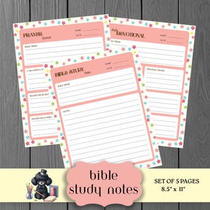 May include: A set of five pink and white Bible study notes pages, each with floral borders. The pages include sections for prayer, Bible verses, and personal notes. The text "Bible Study Notes" is displayed on a pink banner. Each page measures 8.5 x 11 inches.