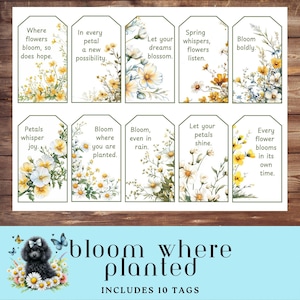 Blüte wo gepflanzt Tags, gelbe Blumen Geschenkanhänger, Blüte und wächst digitale Tags, Sofort Download, Scrapbooking Elemente, motivierend