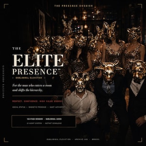 ELITE PRESENCE™ / Subliminale di status sociale per uomini, rispetto, fiducia e alta energia