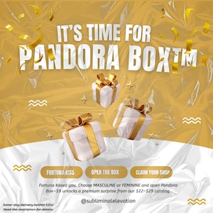 May include: A promotional image with a gold and white theme, featuring three gift boxes with gold ribbons. Text reads "IT'S TIME FOR PANDORA BOX". Additional text includes "FORTUNA KISS", "OPEN THE BOX", and "CLAIM YOUR DROP".
