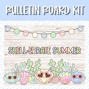 Op de afbeelding: Een bulletin board kit met een zomerthema. Het ontwerp bevat de tekst "BULLETIN BOARD KIT" en "SHELL-EBRATE SUMMER". De afbeelding toont cartoon schelpen met zonnebrillen en bloemmotieven, een slinger van schelpen en een houten achtergrond.