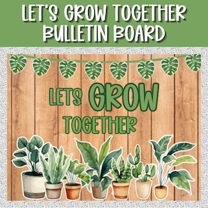Plant Kindness Bulletin Board Kit | Let’s Grow Together Bulletin Board Kit | Classroom Decor | Plant Classroom Decor | Plant Bulletin Board