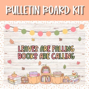 Leaves Are Falling, Books Are Calling Bulletin Board Kit