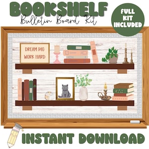 Puede incluir: Kit de tablero de anuncios digital de estantería con el texto "Bookshelf Bulletin Board Kit" y "Full Kit Included". El diseño incluye estantes con libros, velas, una foto de gato enmarcada y el texto "Dream Big Work Hard".