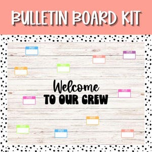 Welcome to Our Crew Bulletin Board Kit | Back to School Bulletin Board Kit with Name tags and Matching Border