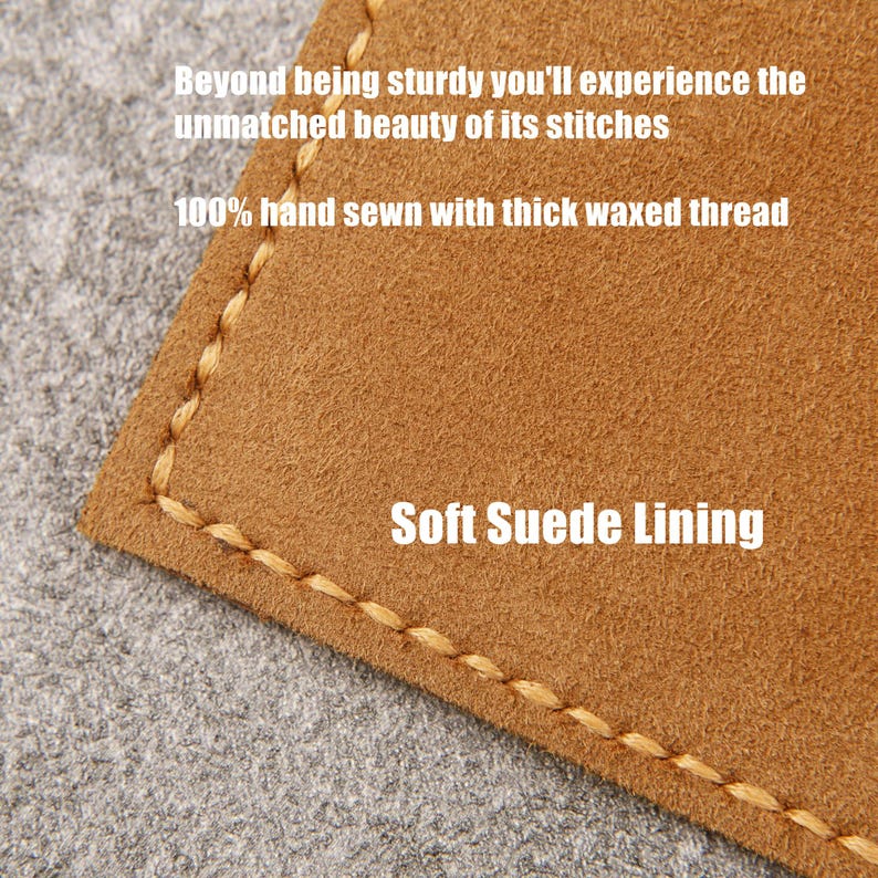 May include: Close-up of a brown leather surface with a stitched edge. The text "Soft Suede Lining" is visible. The leather is described as being sturdy and hand-sewn with thick waxed thread.