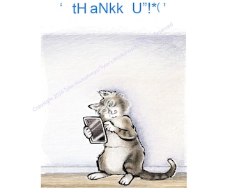 NEW Blank Thank You Card, Funny Cat Thank You Card, Tabby Cat Texting Thank You Greeting Card, Humorous Cat Greeting Card