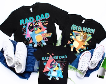 Rad Dad, Rad Mom, Rad Like Dad Blue Shirt, Family Matching Shirt, Dancing Blue Dad Mum Shirts , Couple Shirt, Mothers Day Gift, Fathers Day