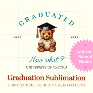 Cadeau de remise des diplômes personnalisé - Ours de remise des diplômes PNG - Design par sublimation | Citations drôles de remise des diplômes | Option école personnalisée