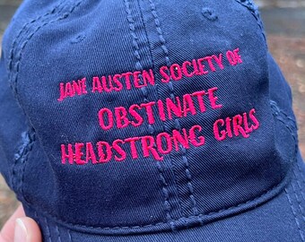 Jane Austen Society of Obstinate Headstrong Girls Distressed Hat