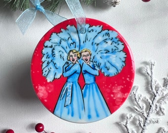 White Christmas Sisters Betty and Judy Haynes Ceramic Ornament