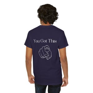 You got this positivity Unisex Heavy Cotton Tee