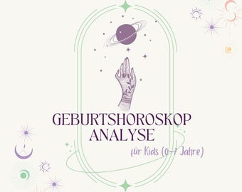 Children's Horoscope • Astrological Birth Chart Analysis for Children • Birth Chart Reading • Soul Map for Your Child