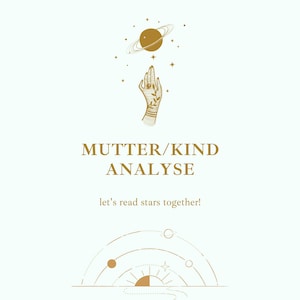 Astrological mother-child analysis, birth chart reading, birth chart, soul chart, horoscope interpretation, personal horoscope