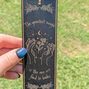 Magical Quote Bookmark - Laser Engraved Black Wood - Witchy Book Lover Gift