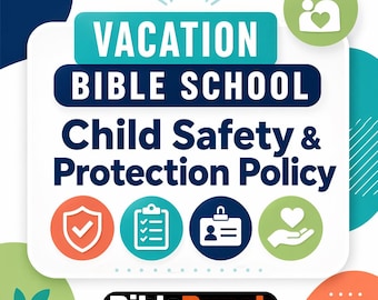 Szablon polityki bezpieczeństwa dzieci w programie VBS, wytyczne dotyczące ochrony dzieci w kościele (PDF), podręcznik bezpieczeństwa dla służby dla dzieci, dokument polityki dla wolontariuszy
