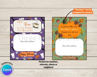 Halloween Coffee Gift Card Holder for Teachers, Clients, Referrals, Friends: Editable Design (Digital)
