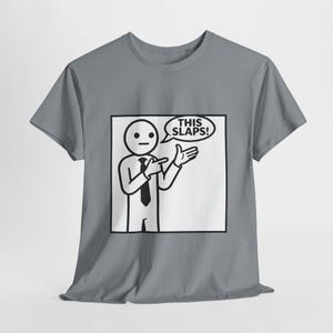 Gen Z Gen Alpha T-Shirt - Funny Slang - This Slaps - Obvious Guy - Unisex Heavy Cotton