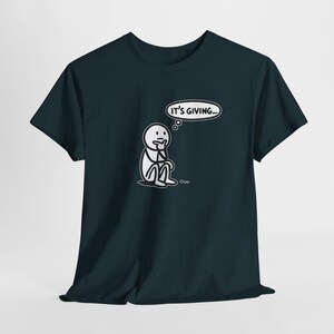 Gen Z Gen Alpha T-Shirt - Funny Slang - It&#39;s Giving... - Thinking Guy - Unisex Heavy Cotton