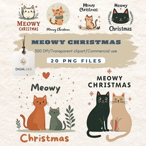 Peut inclure: Ensemble de cliparts sur le thème "Meowy Christmas" avec des illustrations de chats. Les motifs incluent des chats avec des éléments festifs, du texte et une étiquette avec "DIGIALEKS" et "20 PNG FILES".